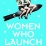 Women Who Launch: The Women Who Shattered Glass Ceilings