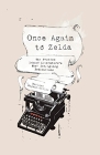 Once Again to Zelda: The Stories Behind Literature's Most Intriguing Dedications